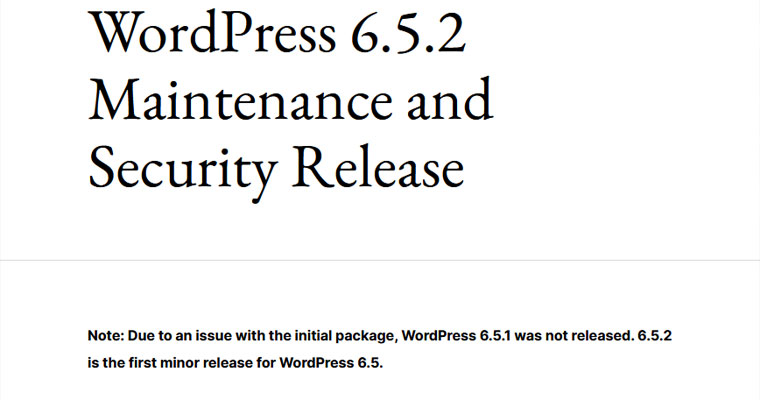 WordPress 6.5.2 Güvenlik Güncellemesi Yayınlandı